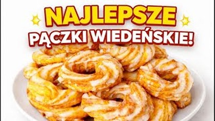 Najlepsze pączki wiedeńskie  Prosty przepis krok po kroku