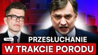 KOSZMAR ZIOBRY I NOCNE PRZESŁUCHANIA.  TULEYA OSTRO: TRAFI DO WIĘZIENIA