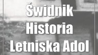 Świdnik: Historia Letniska Adampol (cz.  5)