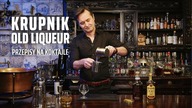 Krupnik Old Liqueur - jak pić? Z whisky, piwem, na ciepło lub w kieliszkach! Przepisy na drinki.