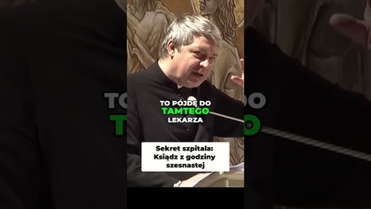 Sekret szpitala Ksiądz z godziny szesnastej #pawlukiewicz