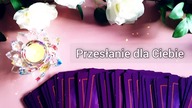 Dla Ciebie  Wiadomość
