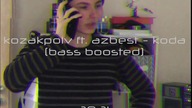 kozakpolv ft.  azbest - koda (BASS BOOSTED)