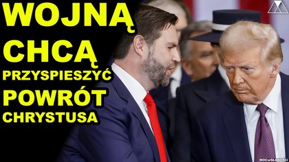 WOJNA CHCA PRZYSPIESZYC POWROT CHRYSTUSA