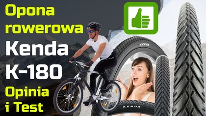 Opona rowerowa Kenda K-180 [Najlepsza!] - Opinia