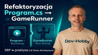 C# Refaktoring do Clean Architecture: Tworzymy GameRunner [ 6/6 ] [ C# OOP Kurs cz. 11 ]