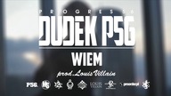 04. DUDEK P56 - WIEM (Muz: LOUIS VILLAIN) (Progres56 - 9 SOLO Album Oficjalny Odsłuch)