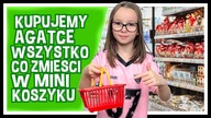 KUPUJEMY AGATCE WSZYSTKO CO ZMIEŚCI W MINI KOSZYKU #fikimikiagatkiimoniki