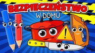  BEZPIECZEŃSTWO W DOMU  Film edukacyjny dla dzieci z Kredką