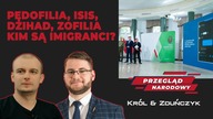 Pedofilia, ISIS ,jihad, zoofilia -kim są imigranci - Przegląd Narodowy - Paweł Król & Piotr Zduńczyk