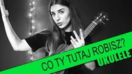 Ukulele #32: Co Ty Tutaj Robisz - Elektryczne Gitary | PTA: 2/6 | SoundFarm