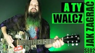 A Ty walcz! | odc.  545 Jak zagrać | Gitara | PT: 3/6