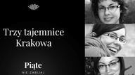 Trzy tajemnice Krakowa - 5NZ #93