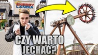 CZY WARTO JECHAĆ TERAZ DO ENERGYLANDII?!