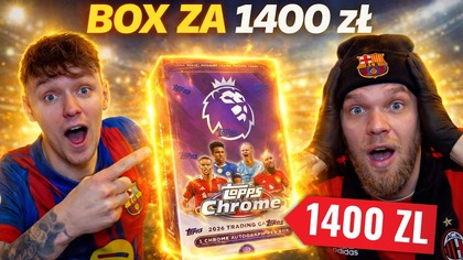 BOX Z KARTAMI ZA 1400 ZŁ - CZY BYŁO WARTO?! TOPPS CHROME PREMIER LEAGUE 2026