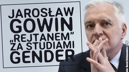 Jarosław Gowin w obronie studiów Gender!