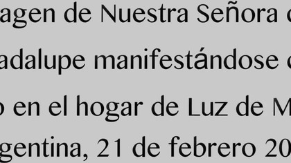 Manifestación de Nuestra Señora de Guadalupe