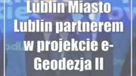 Lublin: Miasto Lublin partnerem w projekcie e-Geodezja II