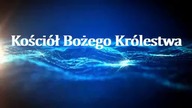 K.  Bożego Królestwa - Budowanie Bożego Królestwa cz.  1 (wizja kościoła) Łukasz Popiołek 26 11 2017