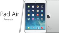 iPad Air - recenzja | Apple Reviews PL