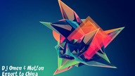 Dj Omen & Mot!on - Export to China (Omar! & Adrian S Remix)