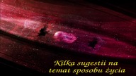 Kilka sugestii na temat sposobu życia