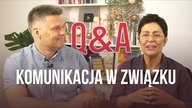 Komunikacja w związku Q&A