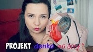 Projekt denko #6 2014