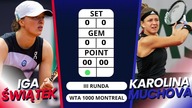 Świątek & Muchova - LIVE - WTA 1000 Montreal - 18:30 - 10. 08. 2023r.