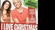 Ross Lynch, Laura Marano - I Love Christmas (Audio) (Filtered Vocals) (UVR)