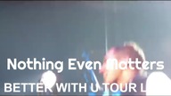 Big Time Rush - Nothing Even Matters (Better With U Tour Live)