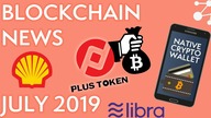 Blockchain News: Libra Regulations, 50% World Cargo on IBM Network // July 2019 | Blockchain Central