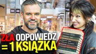 ŹLE ODPOWIESZ TO DOSTAJESZ KSIĄŻKĘ!