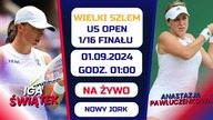 ŚWIĄTEK VS PAWLUCZENKOWA - US OPEN - 1/32 FINAŁU - NA ŻYWO - 01. 09. 2024r.