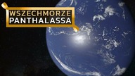 PANTHALASSA - superocean okalający PANGEĘ