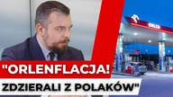 ORLENFLACJA! Tak zdzierają z Polaków Urbaniak ujawnił całą prawdę