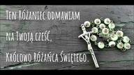 Nowenna Pompejańska cz.  2 dziękczynna (drugie 27 dni z 54, część ostatnia 2/2) 3 tajemnice