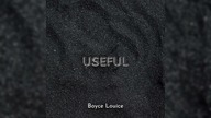 Boyce Louice - useful (Official Audio)