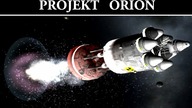Projekt Orion - Statki Napędzane Bombami Atomowymi