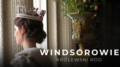 Windsorowie: kr&oacute;lewski r&oacute;d S01E01 Lektor PL