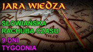 Jara Wiedza - Słowiańska rachuba czasu