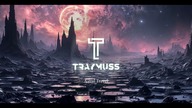TRAYMUSS - Astral Travel