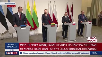 Granica z Białorusią zostanie zamknięta Oświadczenie ministr&oacute;w Polski, Litwy, Łotwy i Estonii