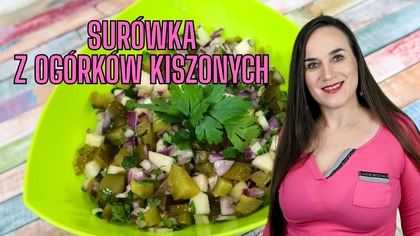 Najlepsza surówka z ogórków kiszonych  prosty przepis do obiadu