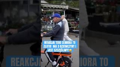 REAKCJA TEGO SENIORA TO ZŁOTO! MA 3 DZIEWCZYNY I JEST SZCZĘŚLIWY!