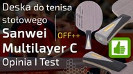 Deska Sanwei Multilayer C do tenisa stołowego - Opinia