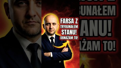 UWAGA! FARSA Z TRYBUNAŁEM STANU DLA MINISTRÓW PiS! WYJAŚNIAM!