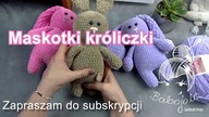 Maskotka Króliczk na szydełku.  Jak zrobić.