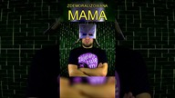 ZDEMORALIZOWANA MAMA #shorts