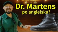 Dr.  Martens po angielsku - Szybka Lekcja Angielskiego